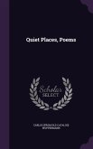 Quiet Places, Poems