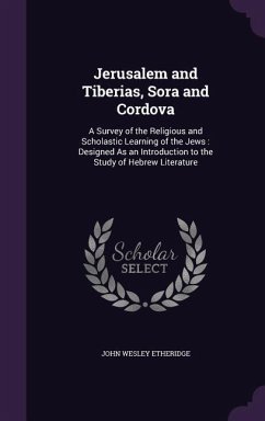 Jerusalem and Tiberias, Sora and Cordova - Etheridge, John Wesley