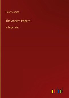 The Aspern Papers - James, Henry