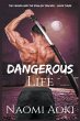 Dangerous Life - Bild 1