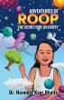 ADVENTURES OF ROOP - THE SECRET RIDE ON... - Bild 1