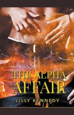 The Alpha Affair - Kennedy, Lillith Mykals