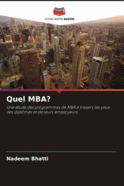 Quel MBA? - Bhatti, Nadeem