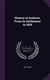 History of Andover, From its Settlement to 1829
