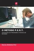 O MÉTODO P.E.R.T.