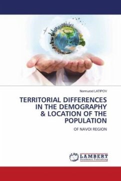 TERRITORIAL DIFFERENCES IN THE DEMOGRAPHY & LOCATION OF THE POPULATION