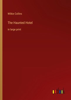 The Haunted Hotel