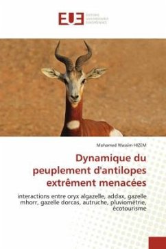 Dynamique du peuplement d'antilopes extrêment menacées - HIZEM, Mohamed Wassim