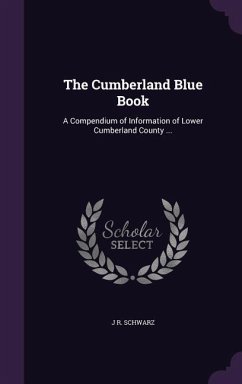 The Cumberland Blue Book - Schwarz, J R