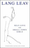 Self-Love for Small Town Girls