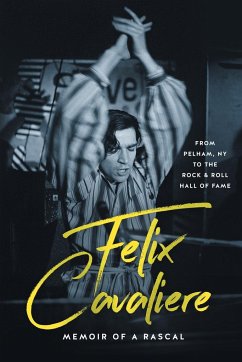 Felix Cavaliere Memoir of a Rascal - Cavaliere, Felix