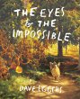 The Eyes and the Impossible (eBook,... - Bild 1