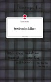 Sterben ist kälter. Life is a Story - story.one