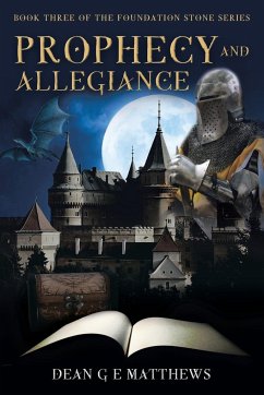 Prophecy and Allegiance - Matthews, Dean G E