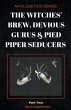 The Witches' Brew, Devious Gurus & Pied... - Bild 1