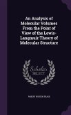 An Analysis of Molecular Volumes From the Point of View of the Lewis-Langmuir Theory of Molecular Structure