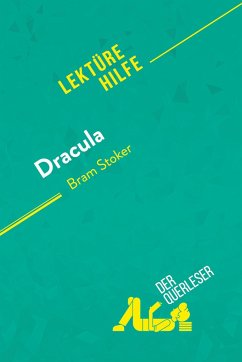 Dracula von Bram Stoker (Lektürehilfe) - Agnès Fleury; Pauline Coullet