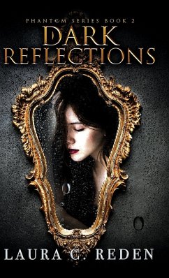 Dark Reflections - Reden, Laura C.