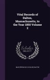 Vital Records of Dalton, Massachusetts, to the Year 1850 Volume 2