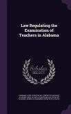Law Regulating the Examination of Teachers in Alabama