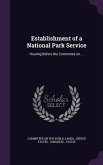 Establishment of a National Park Service