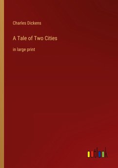 A Tale of Two Cities - Dickens, Charles