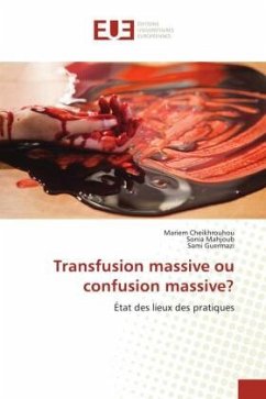 Cover Transfusion massive ou confusion massive?