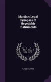 Martin's Legal Synopses of Negotiable Instruments
