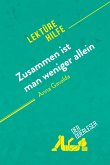 Zusammen ist man weniger allein von Anna Gavalda (Lektürehilfe)