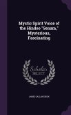 MYSTIC SPIRIT VOICE OF THE HIN