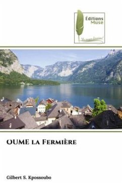 OUME la Fermière - Kpossoubo, Gilbert S.