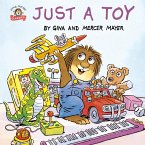 Just a Toy (Little Critter) (eBook, ePUB) Just a Toy (Little Critter) (eBook, ePUB)