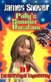 Poly's Summer Vacation at Excentrifugal Engineering (eBook, ePUB)