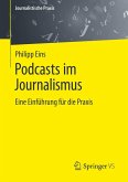 Podcasts im Journalismus (eBook, PDF)