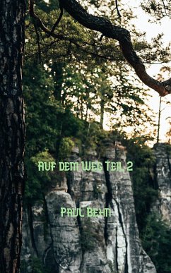 Auf dem Weg (Teil 2) (eBook, ePUB) - Behn, Paul