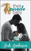 Their Miracle Baby (eBook, ePUB)