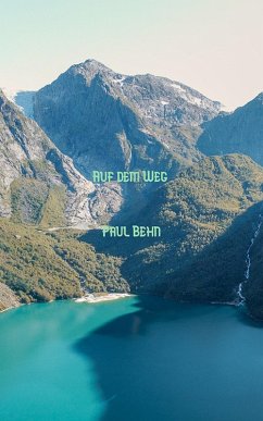 Auf dem Weg (eBook, ePUB) - Behn, Paul