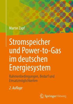 Stromspeicher und Power-to-Gas im deutschen Energiesystem (eBook, PDF) - Zapf, Martin