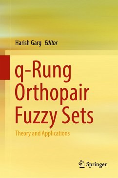 q-Rung Orthopair Fuzzy Sets (eBook, PDF)