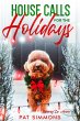 House Calls for the Holidays (eBook,... - Bild 1