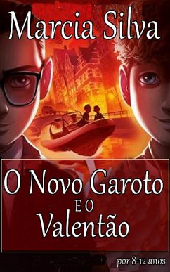 Cover O Novo Garoto EO Valentão (eBook, ePUB)