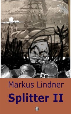 Splitter II (eBook, ePUB) - Lindner, Markus