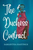 The Duchess Contract (eBook, ePUB)