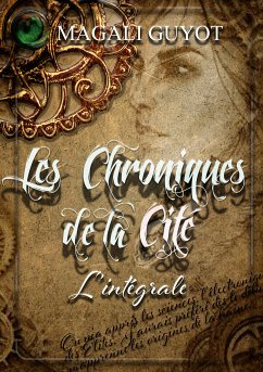 Les chroniques de la cité (eBook, ePUB)