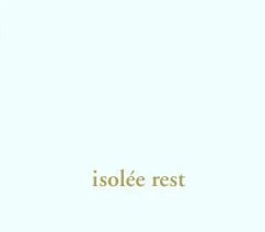 Rest - Isolée