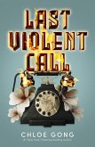 Last Violent Call (eBook, ePUB)