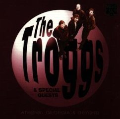 Athens,Georgia & Beyond - Troggs