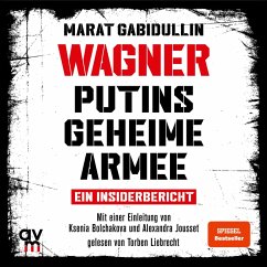 WAGNER – Putins geheime Armee (MP3-Download) - Gabidullin, Marat