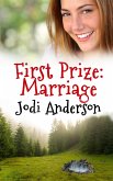 First Prize: Marriage (eBook, ePUB)