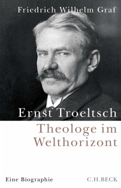 Ernst Troeltsch (eBook, PDF) - Graf, Friedrich Wilhelm